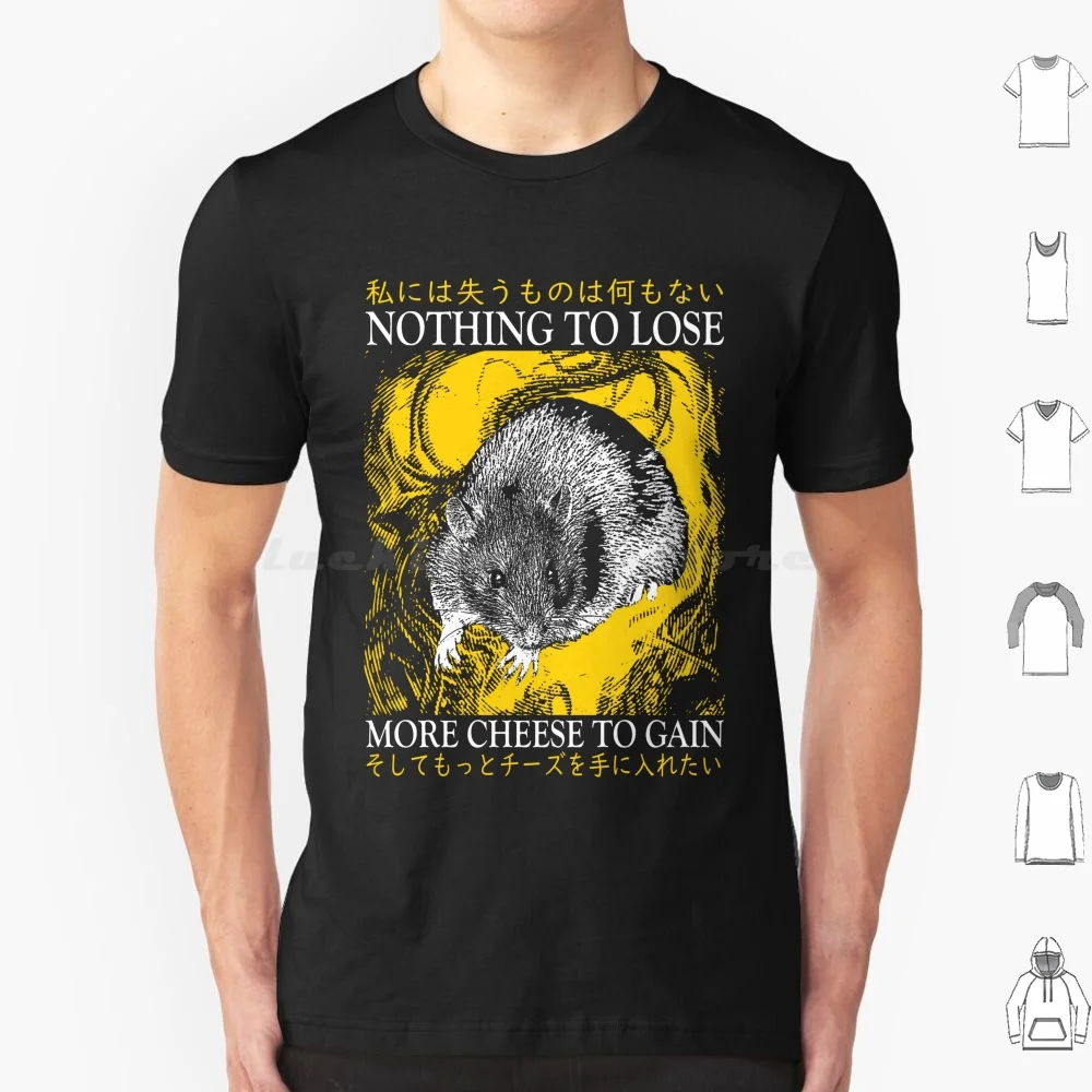 Nothing To Lose Rat T Shirt 6xl Cotton Cool Tee Funny Rat Rat Quotes Rat Jokes I Love Rats Pet Rat Vintage Rat Nothing To Lose