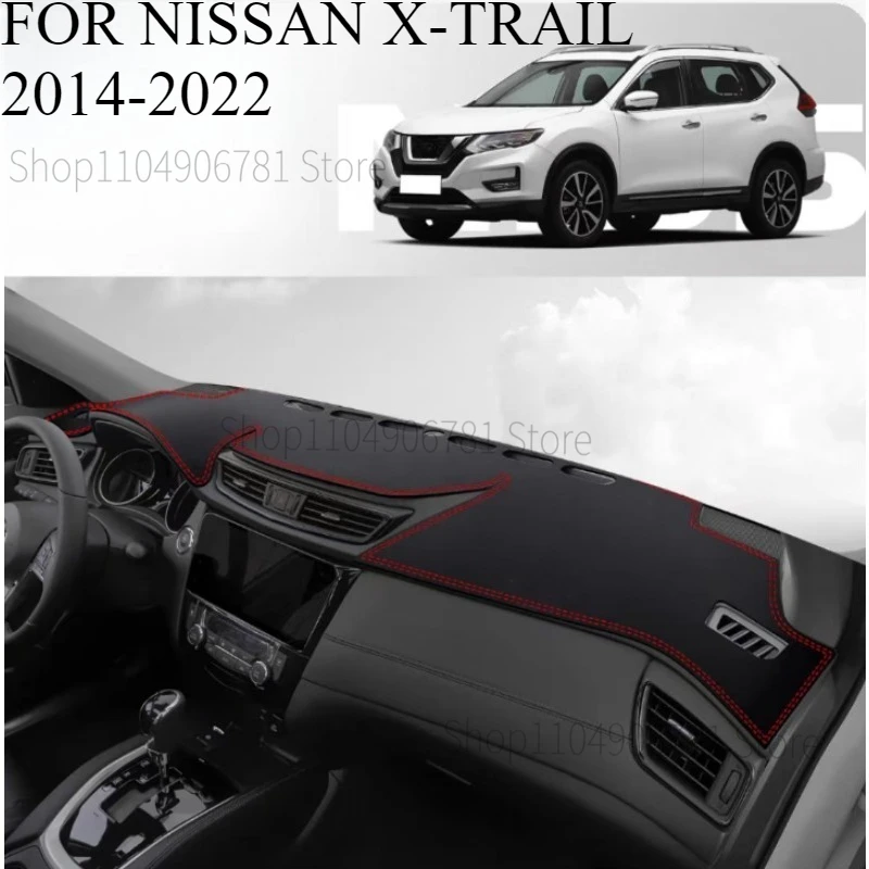 

ДЛЯ NISSAN X-TRAIL 2014-2022 автомобильный коврик для приборной панели, коврик для приборной панели, солнцезащитный козырек, чехол для приборной панели, аксессуары для ковров