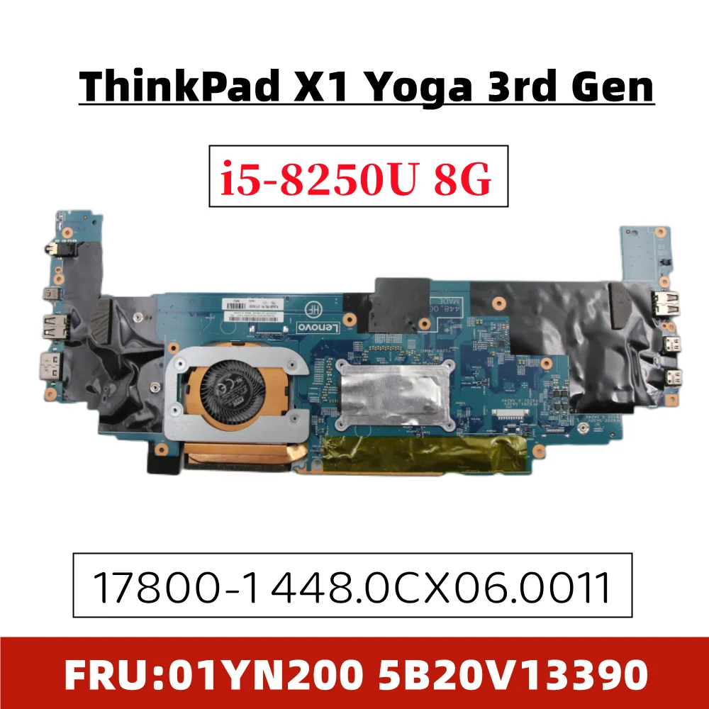 Used For Lenovo ThinkPad X1 Yoga 3rd Gen Laptop mainboard motherboard i5-8250U UHD 8G TPM2 i5-8250U 8G FRU 01YN200 5B20V13390