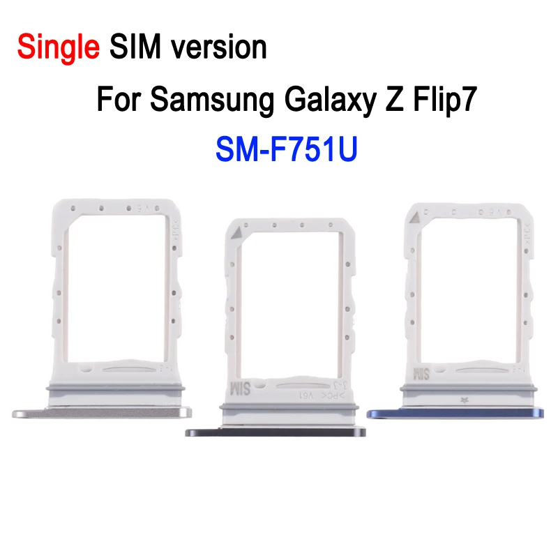 

Single SIM Card Tray For Samsung Galaxy Z Flip7 SM-F751U