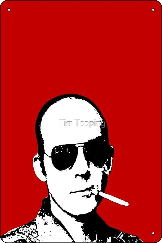 Hunter S Thompson - Smoking Poster Metal Sign Decor - 8 x 12inch Bar Pub Garage Man Cave Wall Art