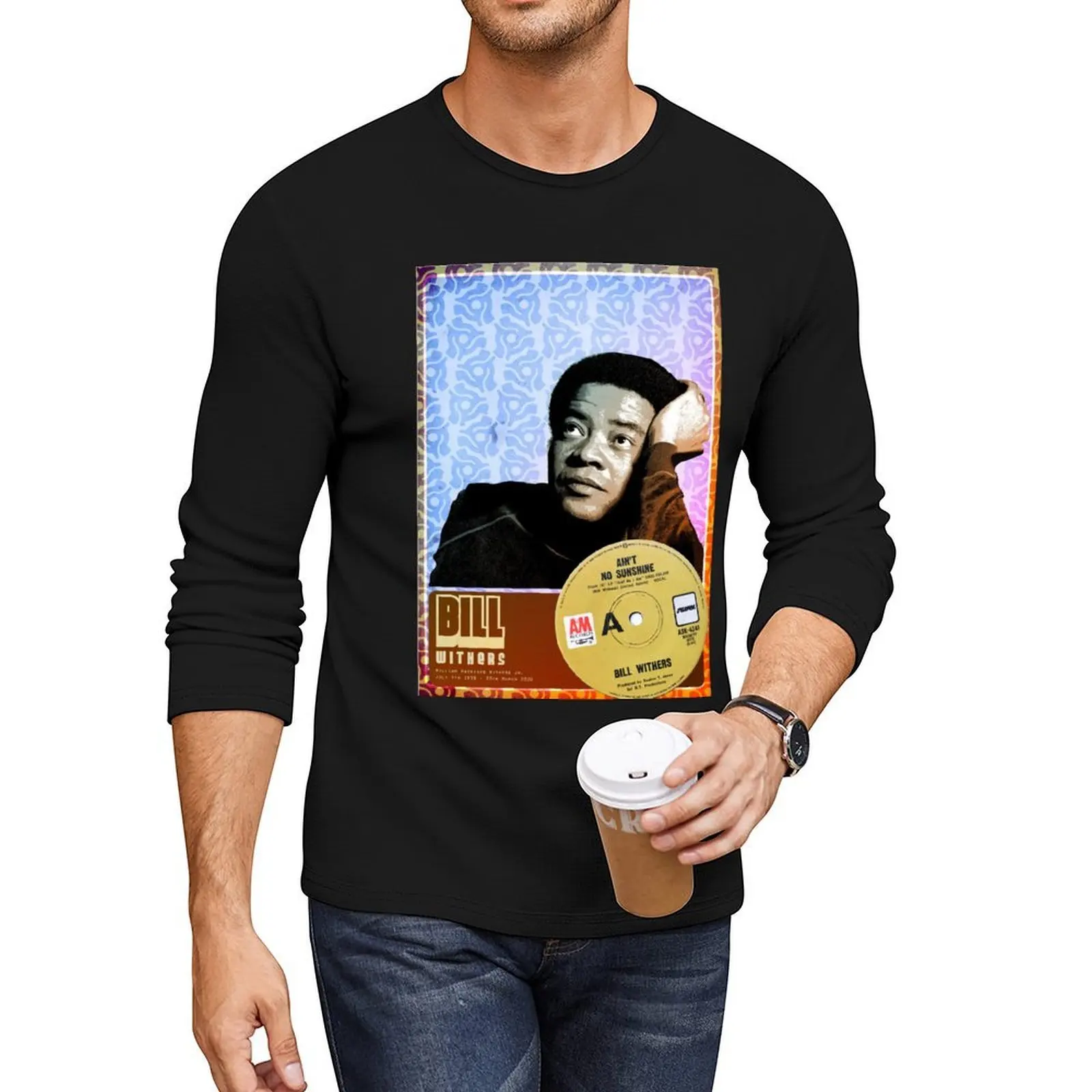 

Bill Withers Long T-Shirt vintage clothes graphic t shirt graphics t shirt animal print shirt for boys men t