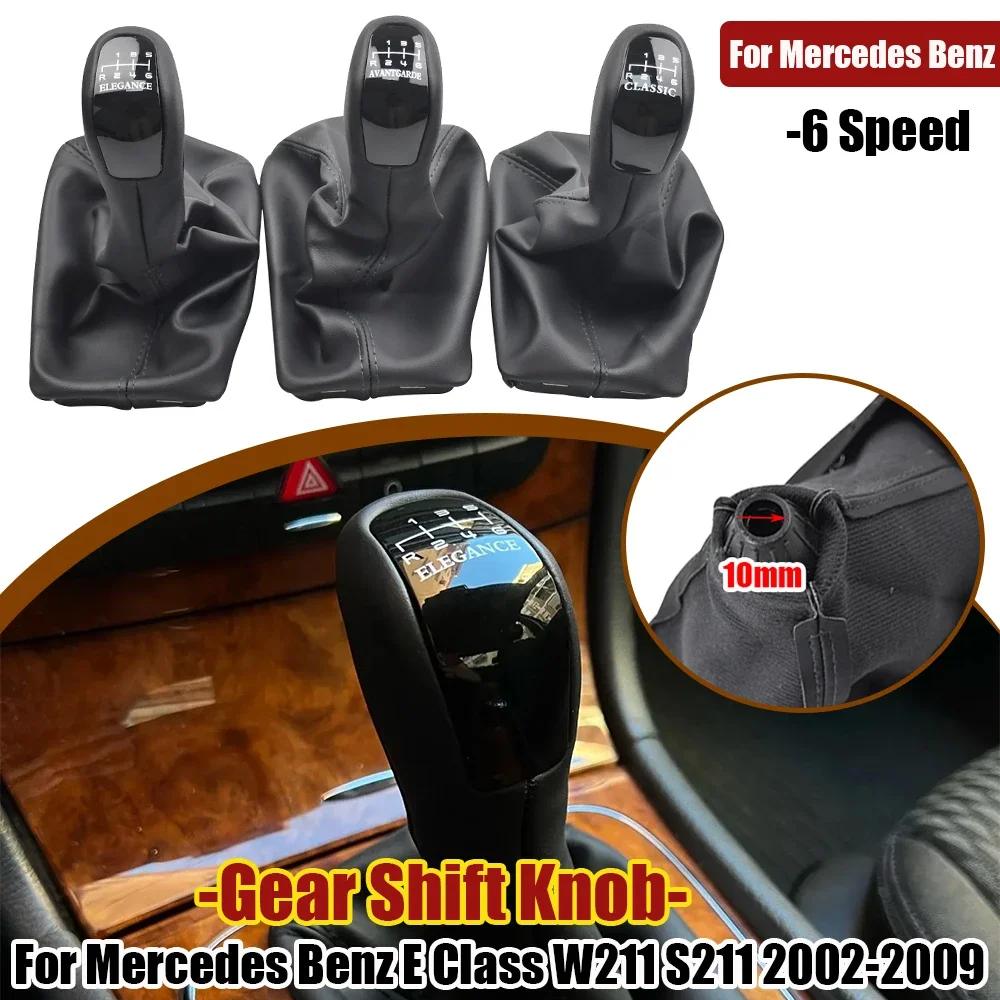 Manual 6 Speed Gear Shift Knob Lever Shifter Complete Gaiter Boot Cover For Mercedes-Benz E Class W211 S211 2003-2009 CLASSIC