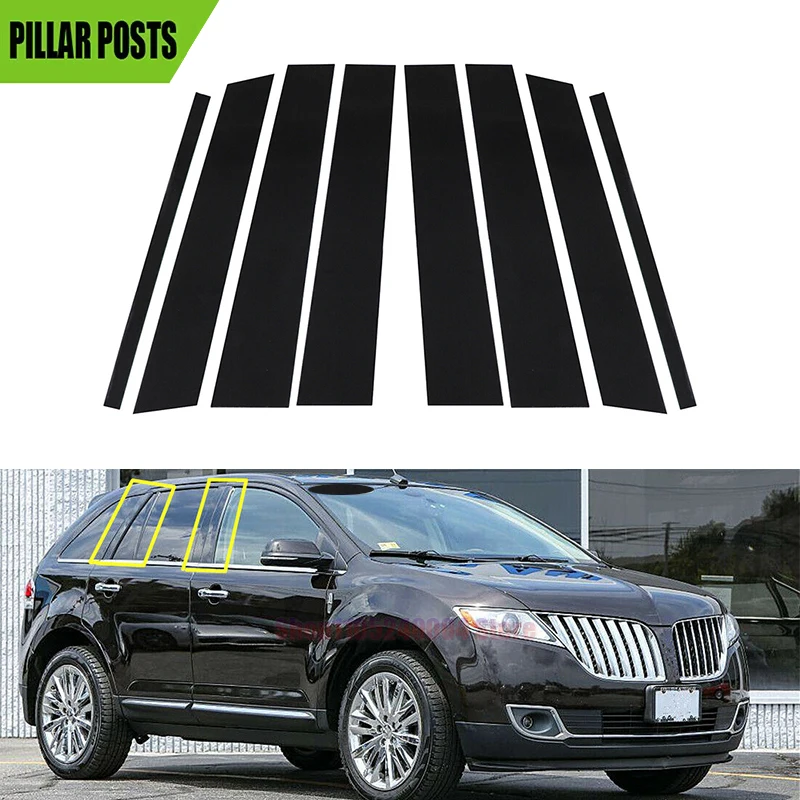 

8PCS For Lincoln MKX/Ford Edge 2007 2008 2009 2010 2011 2012 2013 2014 Glossy Black Pillar Posts Window Cover BC Column Sticker