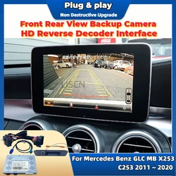 Reverse Camera Kit For Mercedes Benz GLC MB X253 C253 2011~2020 HD Rearview Parking Camera With Interface Update Original Screen