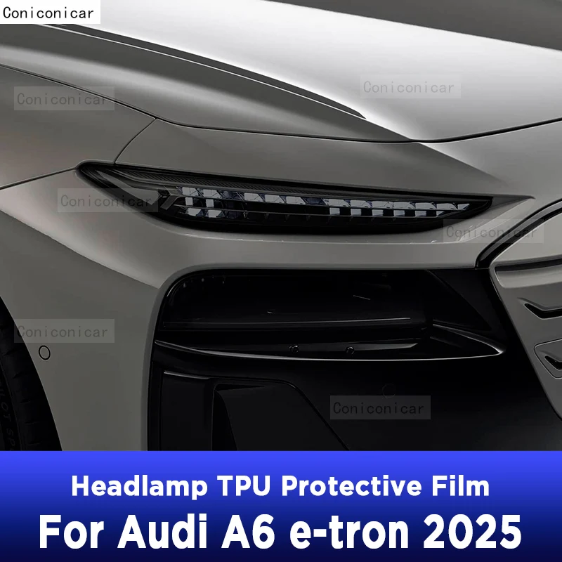 Car Headlight Tint Anti-Scratch Protective Cover Film Self Healing TPU Stickers For AUDI A6 e-tron 2025 Accessories