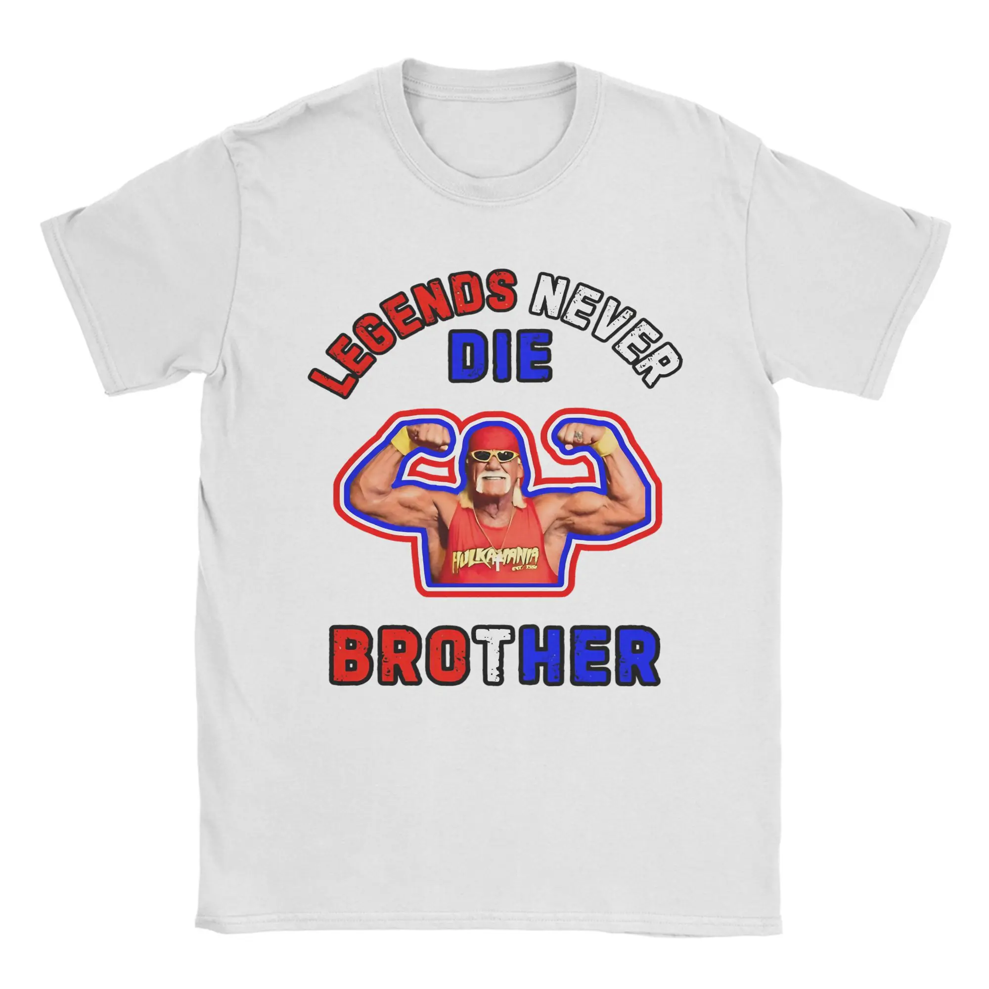 

Legends Never Die Brother Hulk Hogan Hulkamania Футболка Хлопковые забавные футболки с круглым вырезом Футболка с короткими рукавами Топы больших размеров