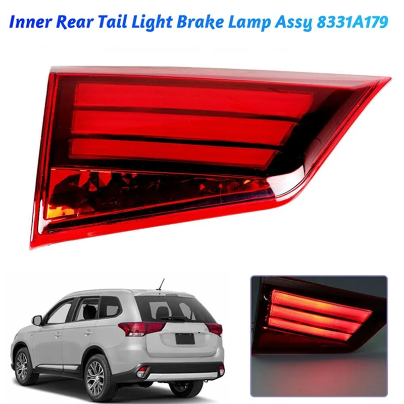 

Dependable-Car Rear Inner Brake Tail Light Assy For Mitsubishi Outlander 2016-2021 Taillight LED Brake Stop Parking Lamp