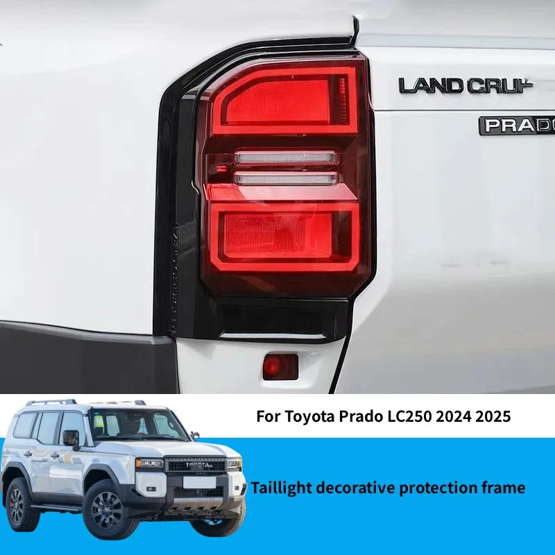 

Car Taillight Decorative Protection Frame Rear Taillight Side Modification Cover For Toyota Prado LC250 2024 2025 Car Accessorie