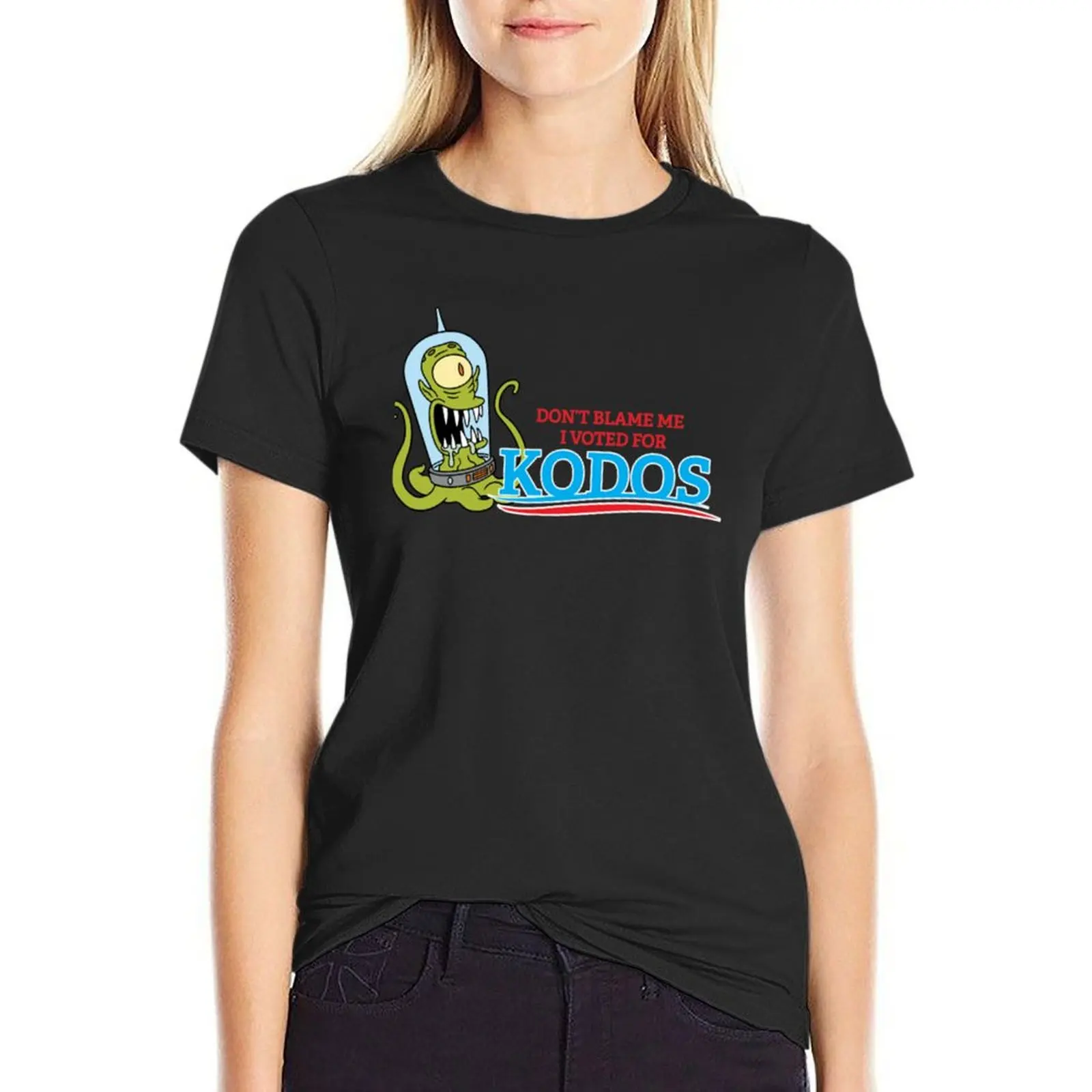 Don't Blame Me I Voted for Kodos T-Shirt korean fashion blacks Women's clothing