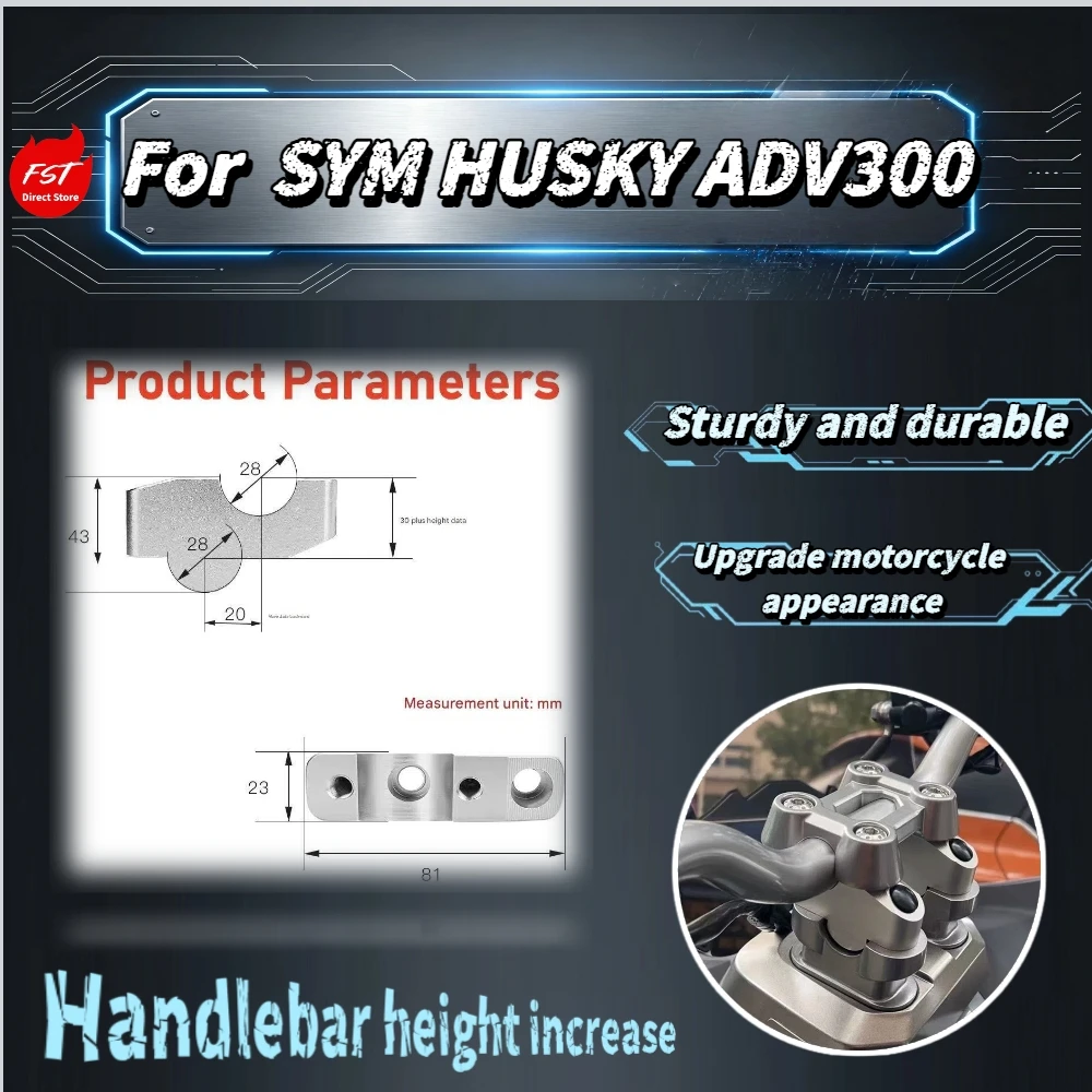 

For SYM Husky ADV300 No-drill Handlebar Elevator Precise OEM Hole Direct Install Moto Upgrade Parts