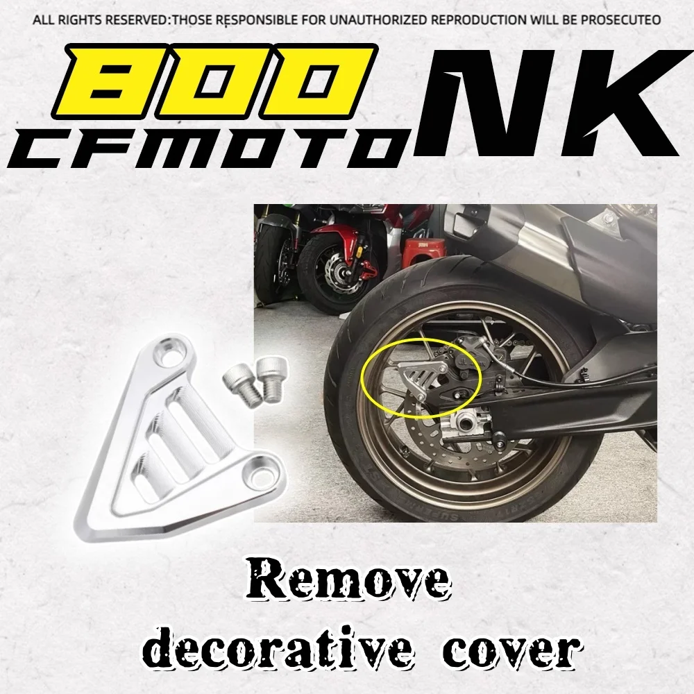 

For CFMOTO 800NK rear fender remove the decorative cover