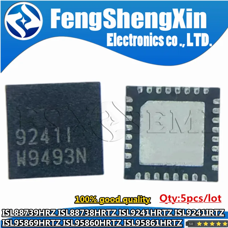 5pcs ISL88739HRZ 88738H ISL88738HRTZ ISL9241HRTZ 9241H ISL9241IRTZ 9241I ISL95869HRTZ ISL95860HRTZ ISL95861HRTZ QFN Chips