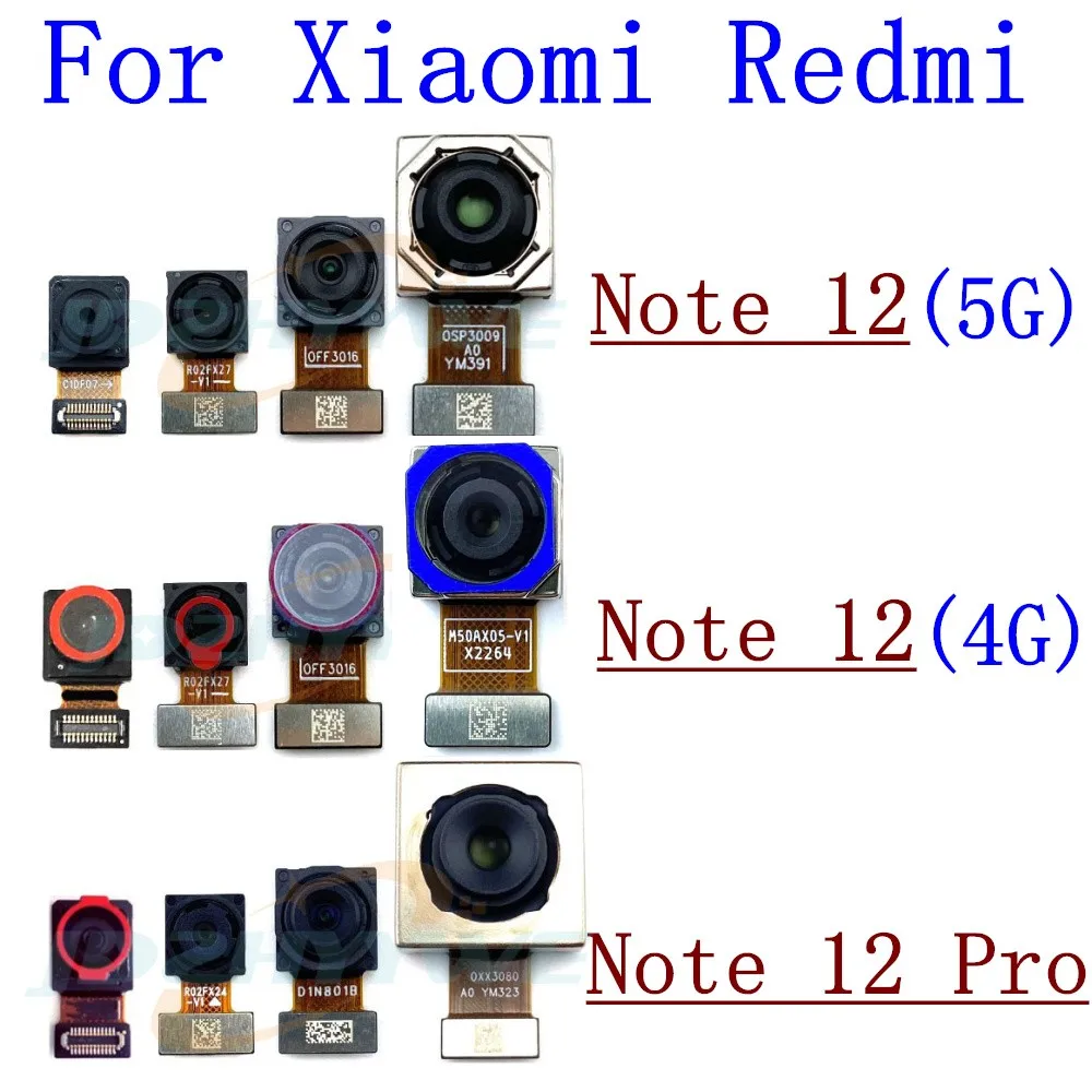Front Rear Camera For Xiaomi Redmi Note12Pro Note 12 4G/5G Wide Back Facing Main Camera Module Flex Cable Spare Parts