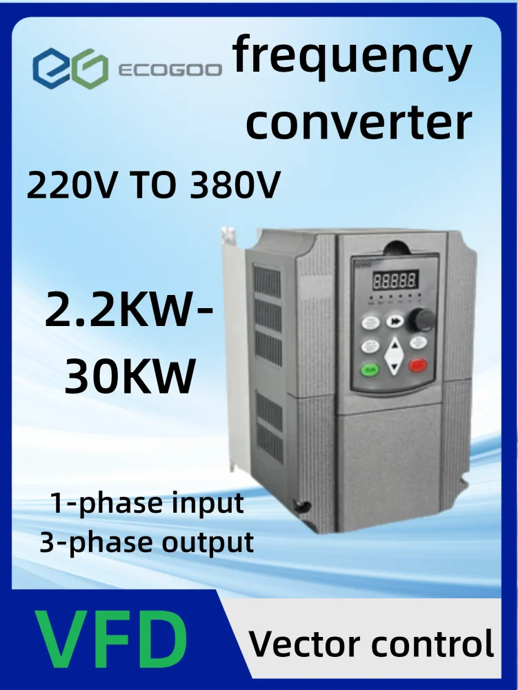 ECOGOO 2.2-30KW Variable Frequency Drive VFD Inverter 220V/380V for 1-Phase & 3-Phase AC Motor Speed Control