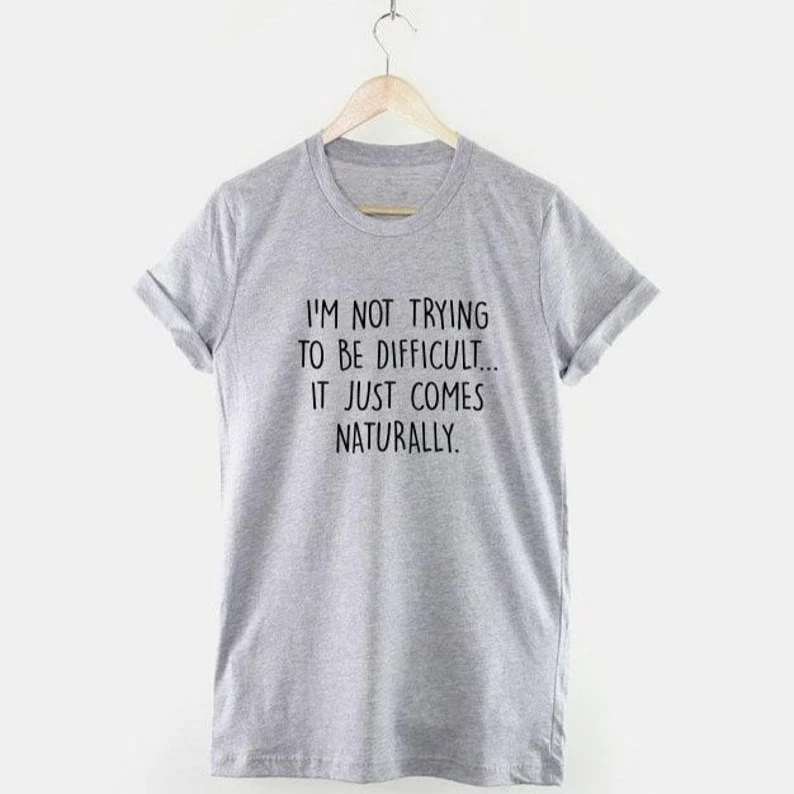 Sarcastic T-shirt: 