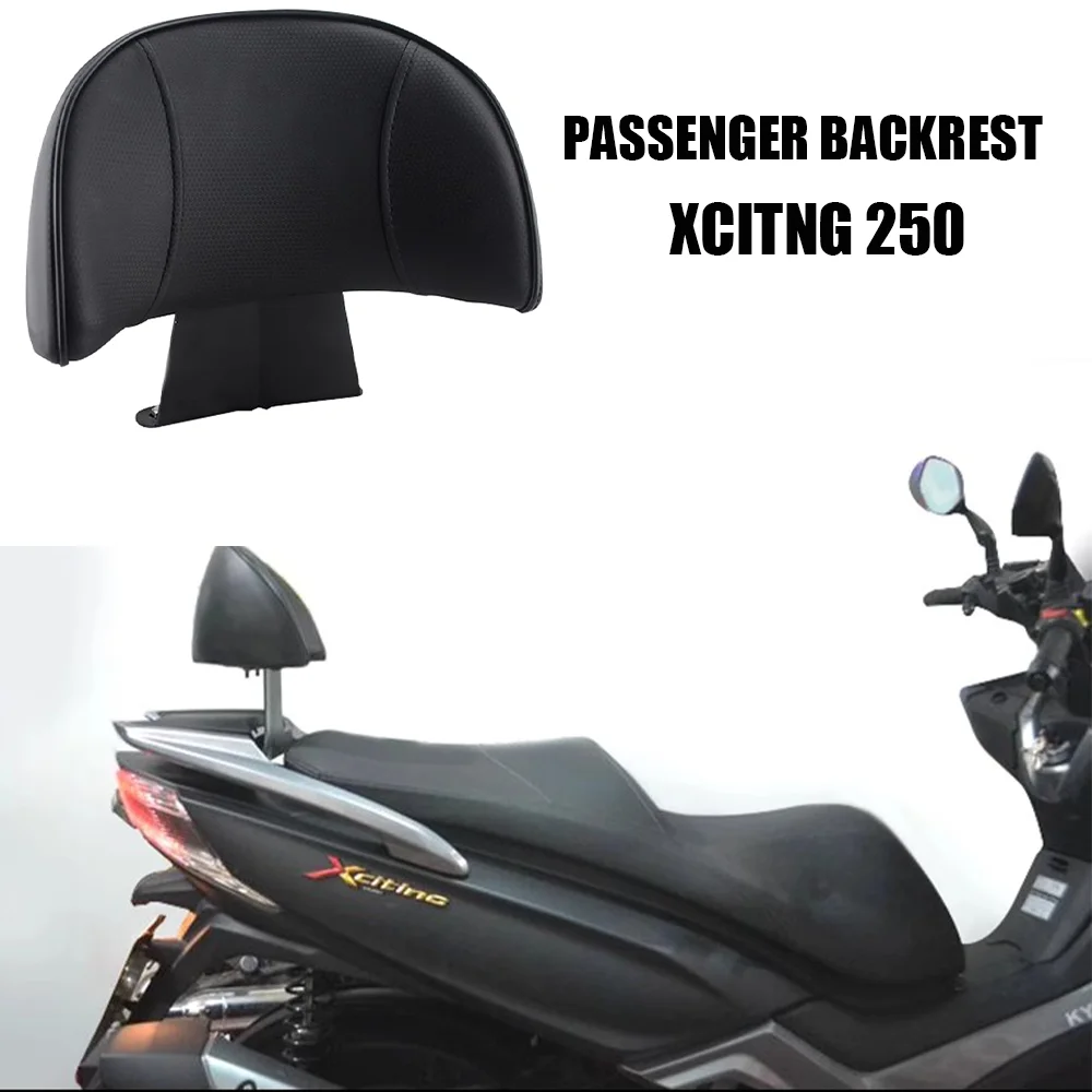 

For KYMCO XCITING 250 CT250 Rear Passenger Backrest Back Pad seat Backrest XCITING250 Accessories Motorcycle Retrofit parts