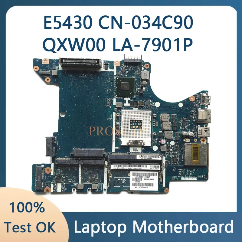 For DELL E5430 Laptop Motherboard CN-034C90 034C90 34C90 CN-0R3XNJ 0R3XNJ CN-0T7NXT 0T7NXT QXW00 LA-7901P Mainboard Motherboard