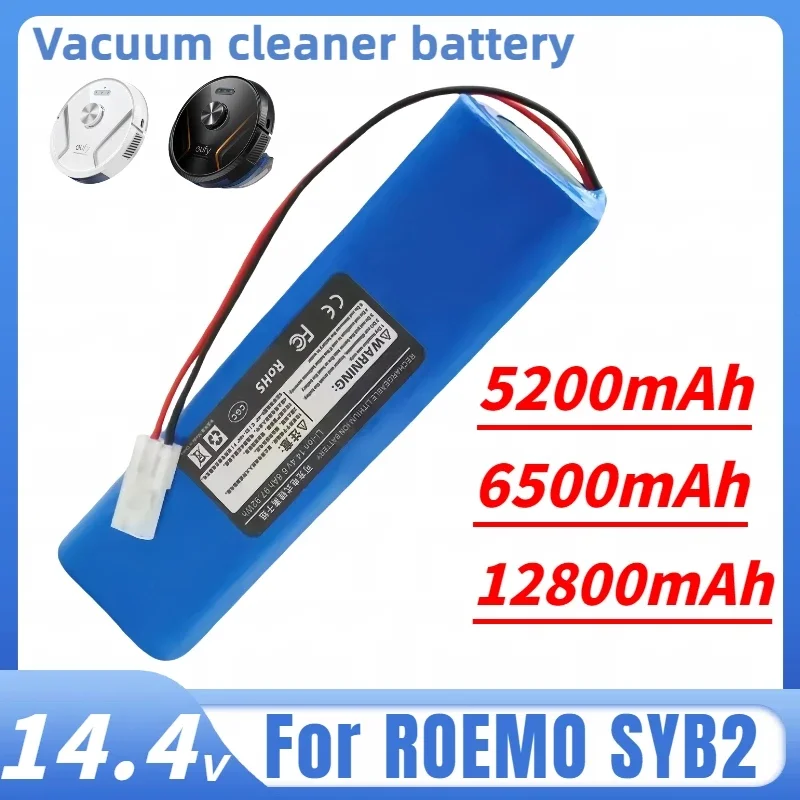 

100% Original 14.4V 5200mAh/6500mAh/12800mAh for ROEMO SYB2 Robot Vacuum Cleaner Accessories Lithium battery replacement