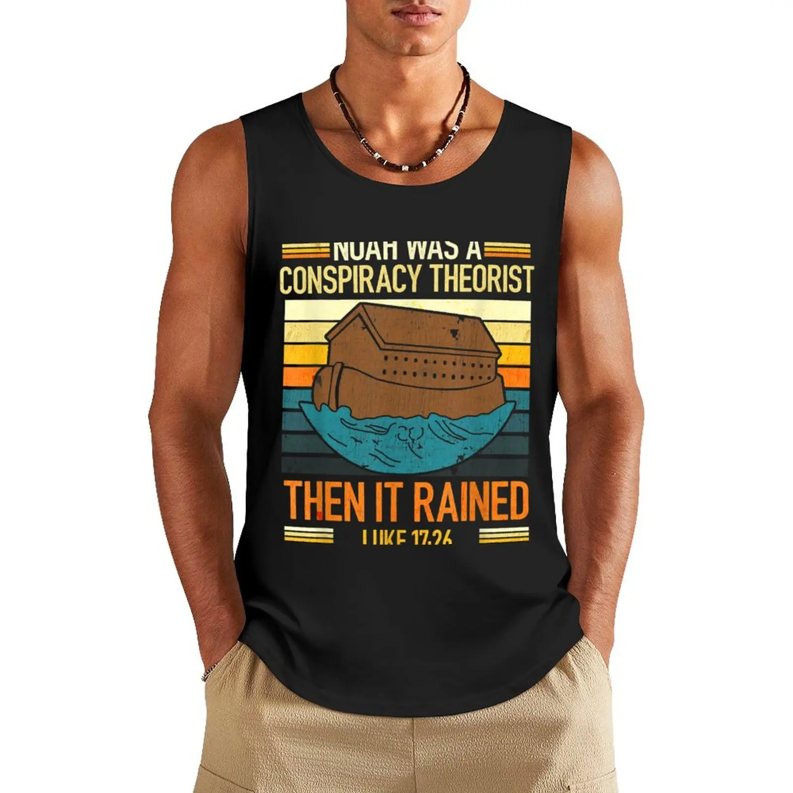 

Vintage Retro-Noah Was A Conspiracy Theorist Then It Rained Tank Top sleeveless gym shirts male men clothing basketball clothing