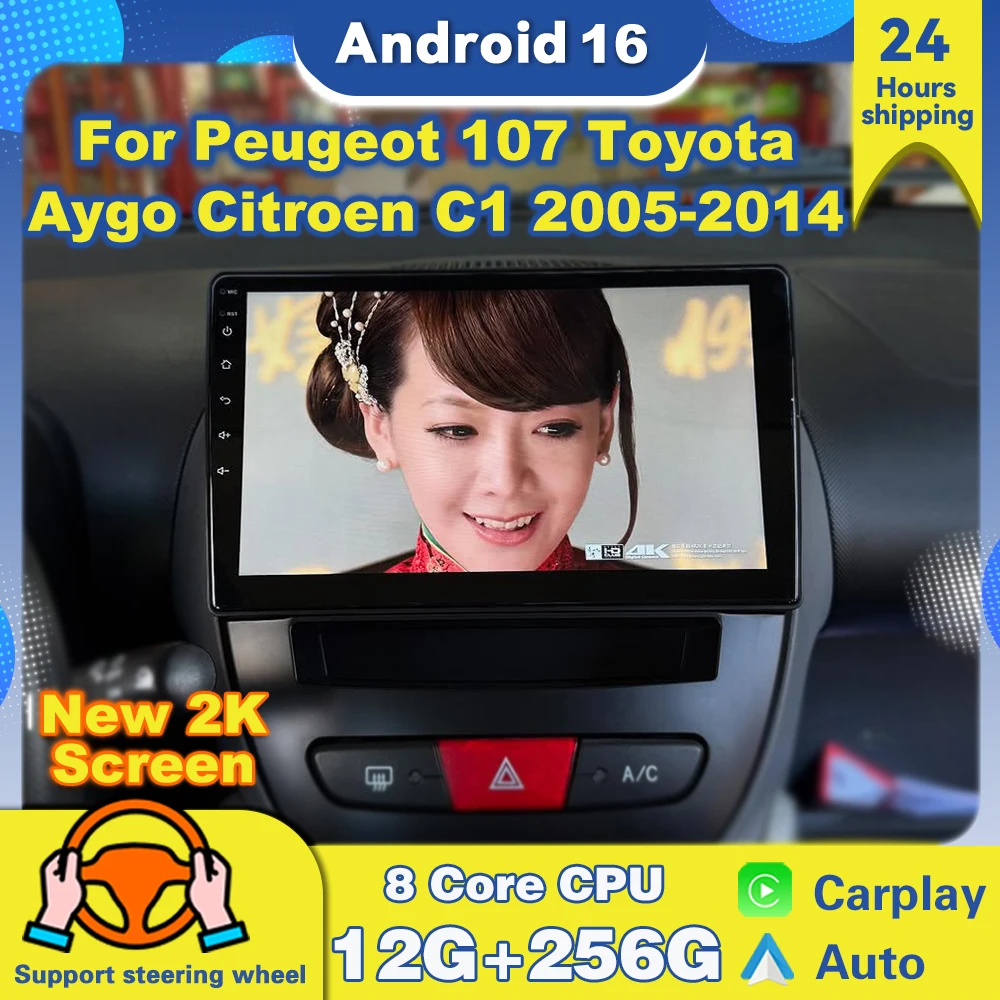 For Peugeot 107 Toyota Aygo Citroen C1 2005-2014 Android 16  Wireless CarPlay  Radio Auto Multimedia Player Navigation GPS 2din