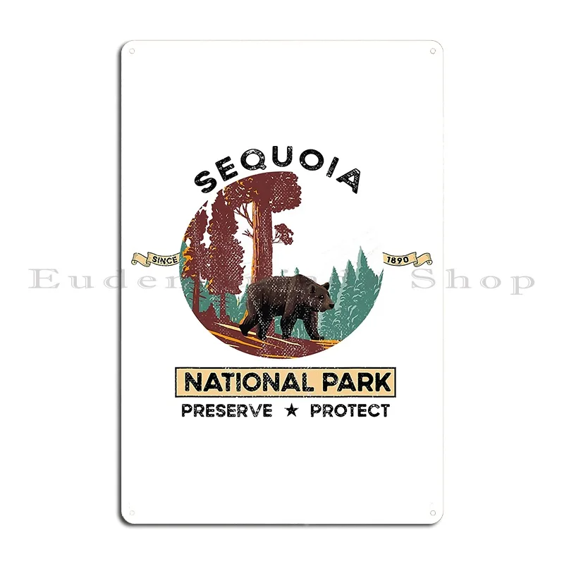 California National Park Tshirt Sequoia National Park Metal Plaque Poster Wall Decor Personalized Designer Club Tin Sign Poster