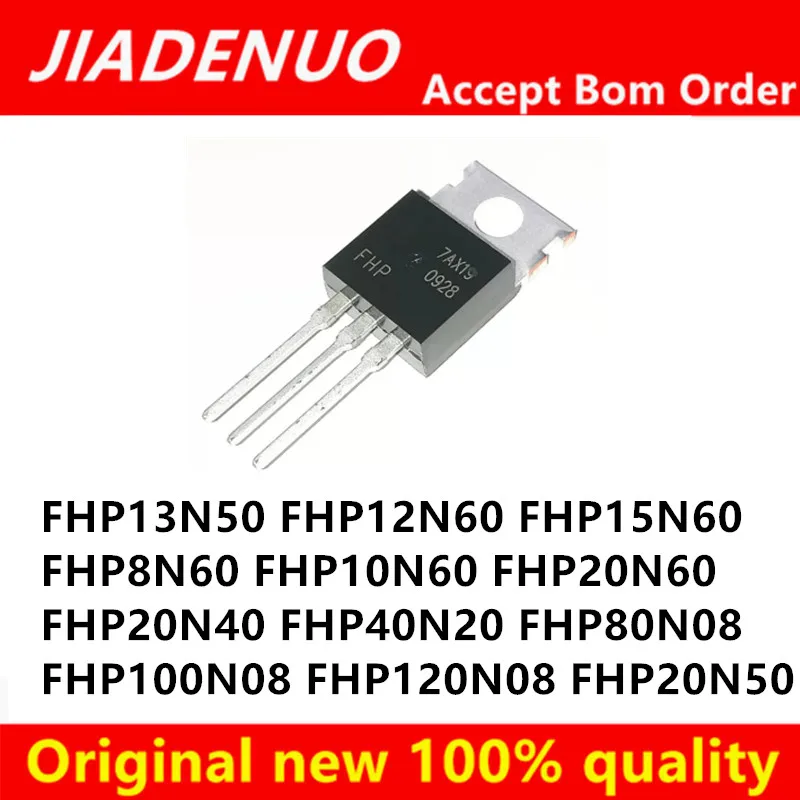 (5piece)100% New FHP12N60 FHP13N50 FHP15N60 FHP8N60 FHP10N60 FHP20N60 FHP20N40 FHP40N20 FHP80N08 FHP100N08 FHP120N08 FHP20N50