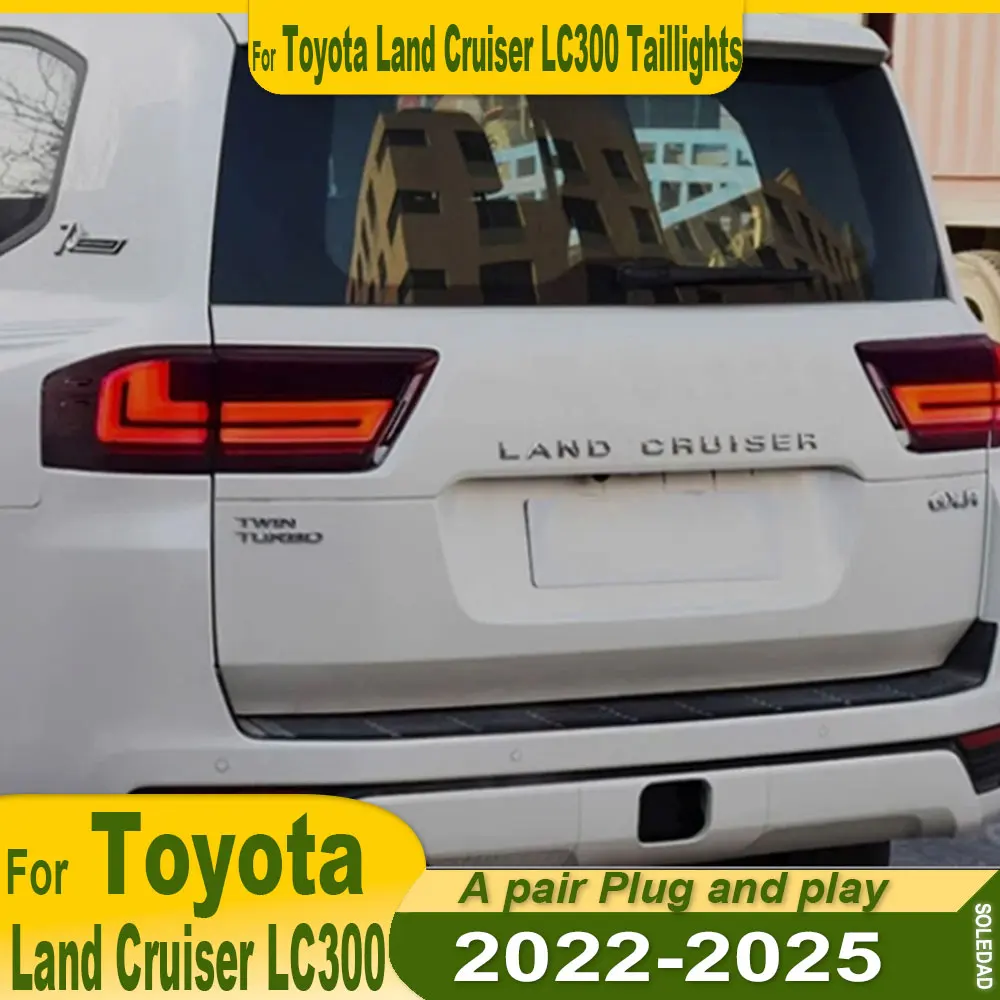 

Автомобильный задний фонарь для Toyota Land Cruiser LC300 2022-2025, задние фонари, светодиодные задние фонари DRL в сборе, аксессуары Plug and play