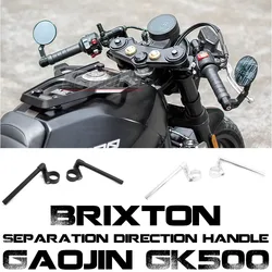 FOR Gaojin GK500 Brixton Crossfire 500 Handlebar Steering Handle Steering Faucet Stick Motorcycle Separation Handlebar