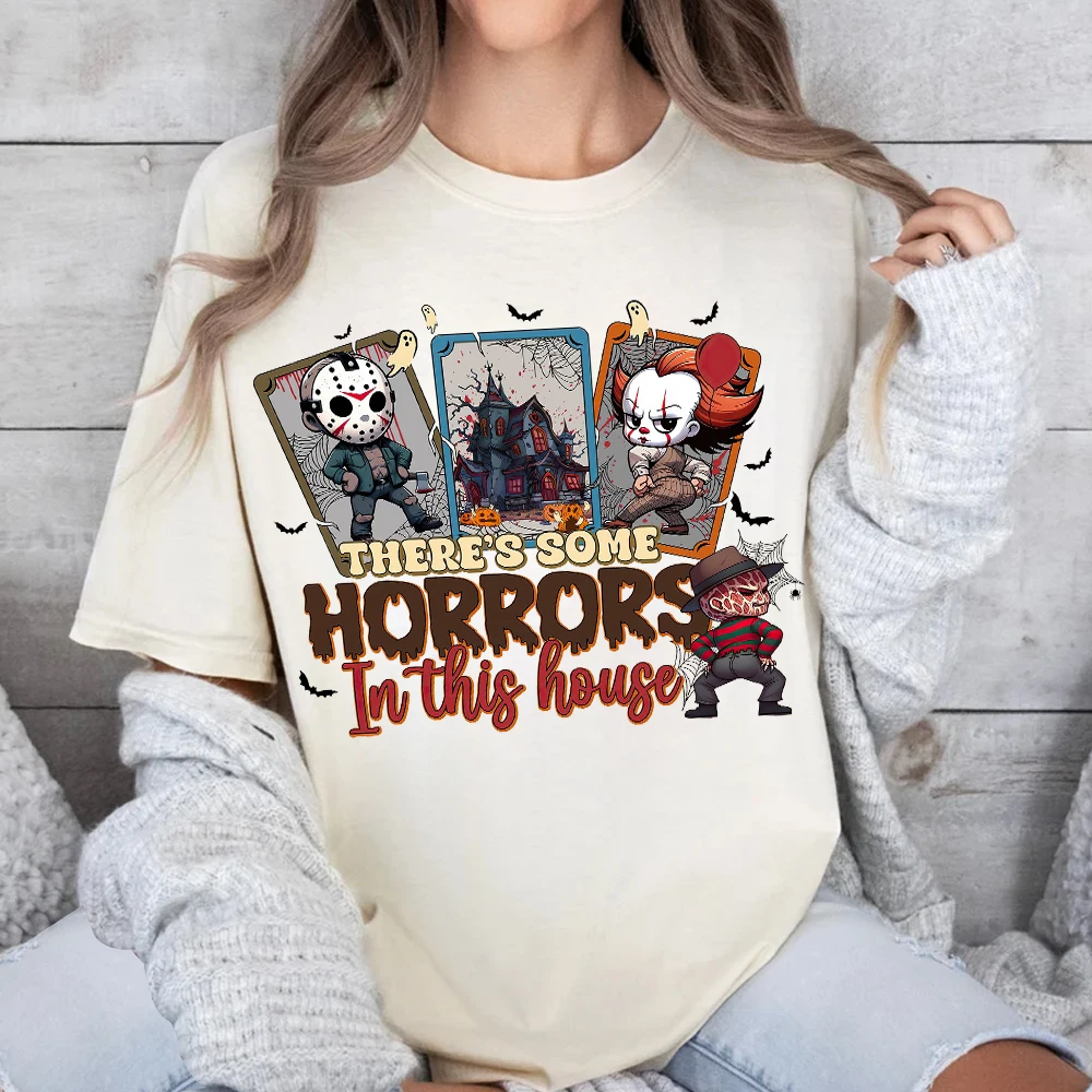 

There Is Some Horrors In This House T-shirt Halloween Funny High Quality Short Sleeve Tee Fashionable Shirts