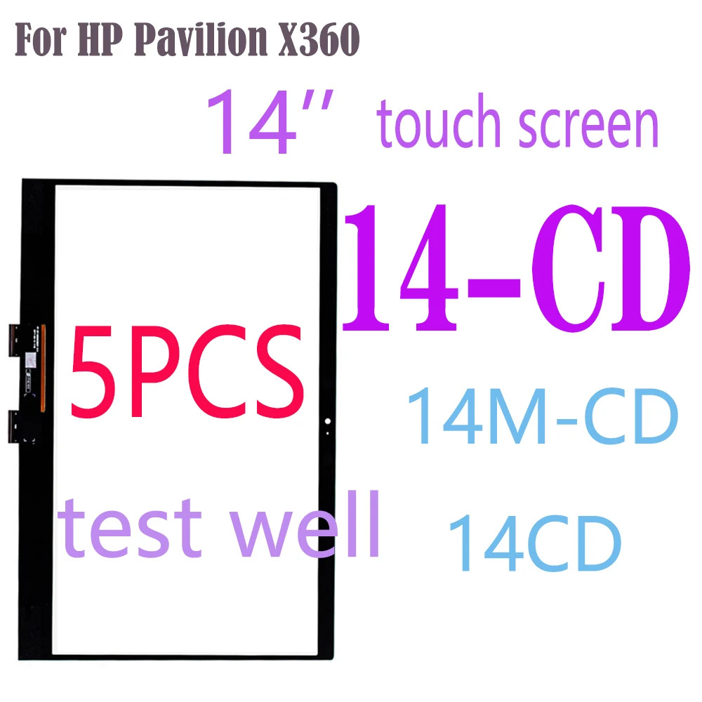 

5 шт. 14-дюймовый сенсорный дигитайзер для HP Pavilion X360 14-CD 14CD 14 CD серии ноутбуков дигитайзер сенсорного экрана 14M-CD сменная панель