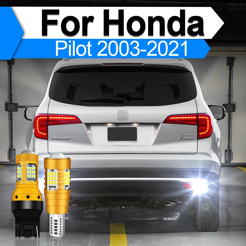 Luces LED de marcha atrás para coche Honda Pilot 2003-2021, lámpara de marcha atrás, bombilla de respaldo para Pilot 2010 2011 2012 2013 2014 2015 2016 2017