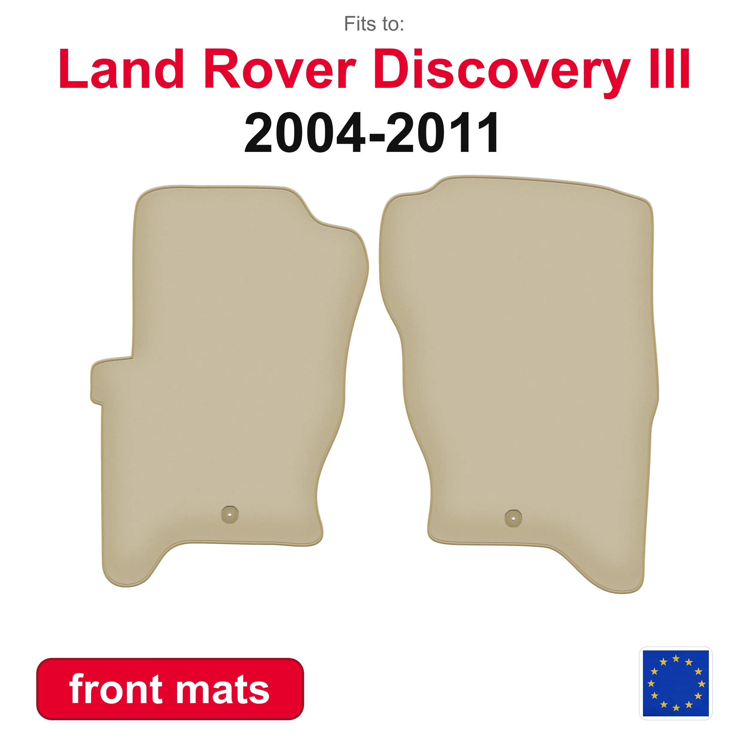 PREMIUM Auto-Fußmatten für Land Rover Discovery III SUV (2004-2011) - Beige 2-teiliges Set Vordere Autoteppiche für Fahrzeugboden
