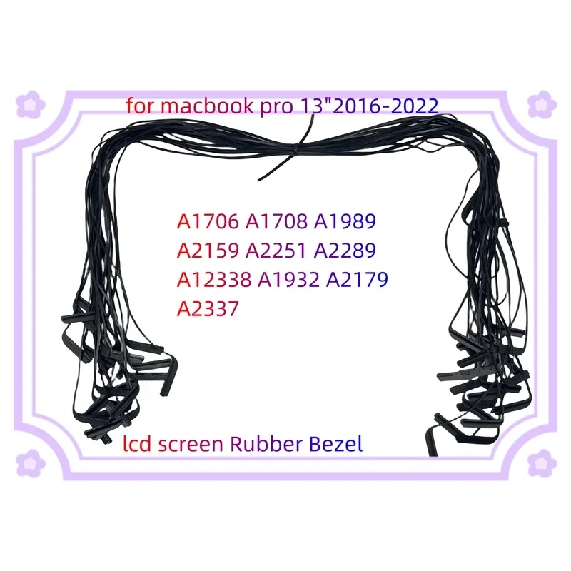 10PCS LCD Screen  Rubber Middle Frame Bezel Ring For Macbook Pro Air 13.3