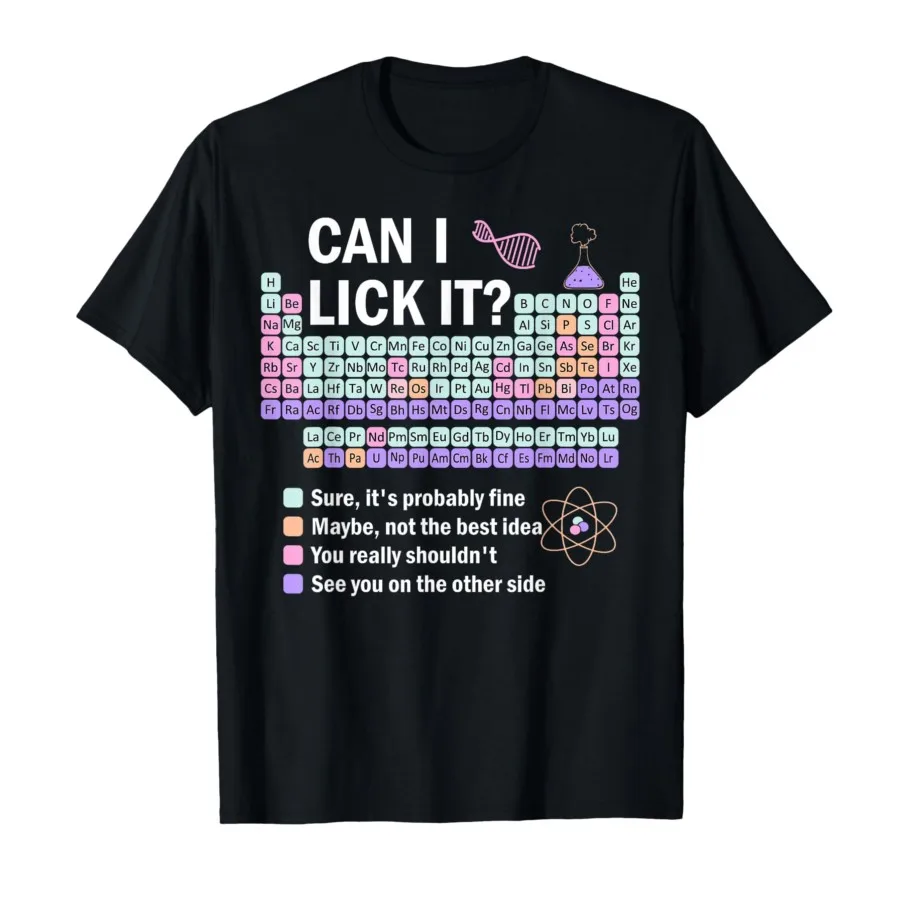 

Can I Lick It Periodic Table Детские научные подарки Футболка учителя для мужчин и женщин Футболки из 100% хлопка Топы с короткими рукавами P703