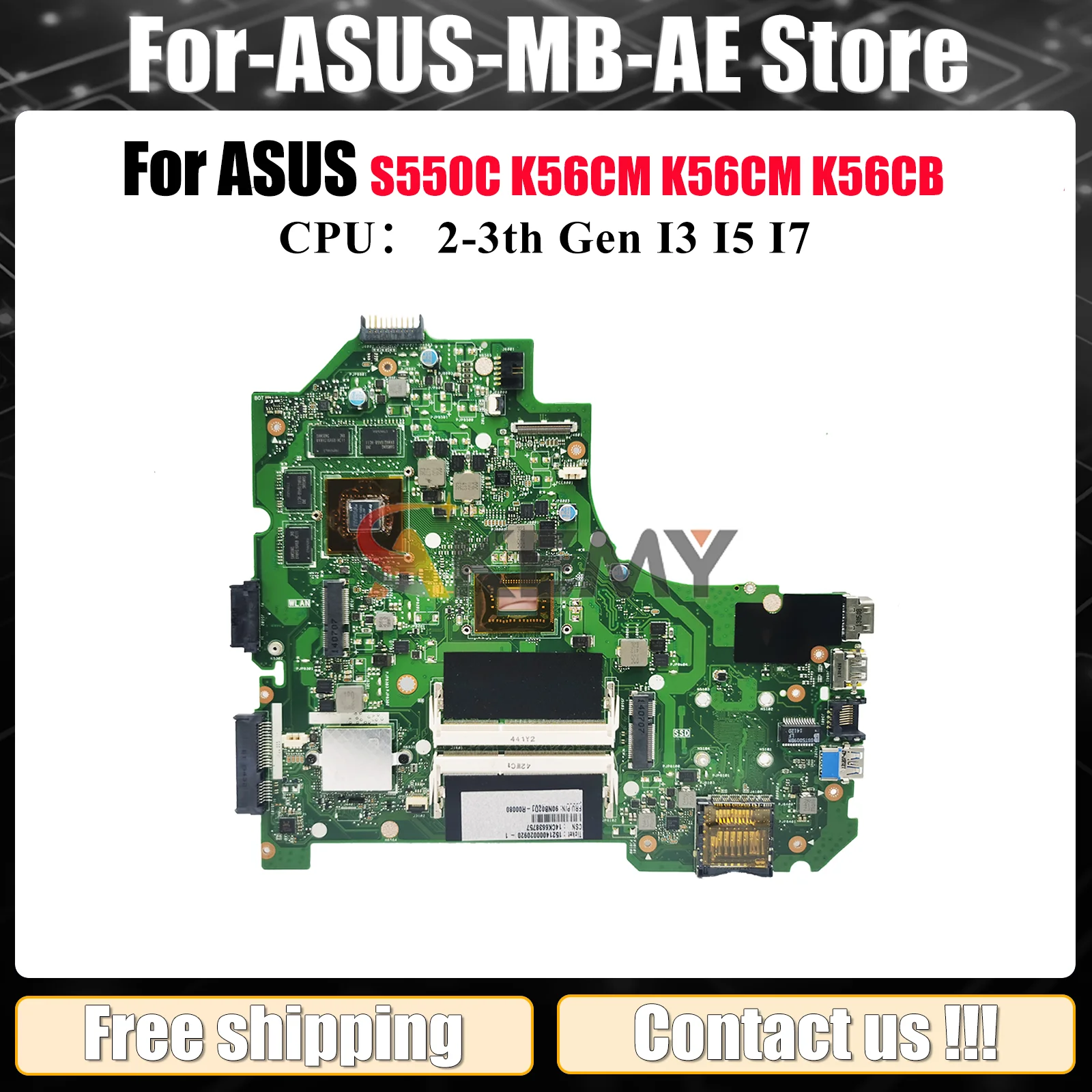 

K56CM Laptop Motherboard For ASUS S550C K56C K56CA K56CB K56CM Notebook Mainboard With I3 I5 I7 CPU 100% tests OK fast shipping