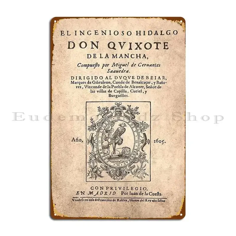 Letrero Metálico Vintage Personalizable de Don Quijote de la Mancha de Cervantes (1605) para Decoración de Pared, Cueva o Club