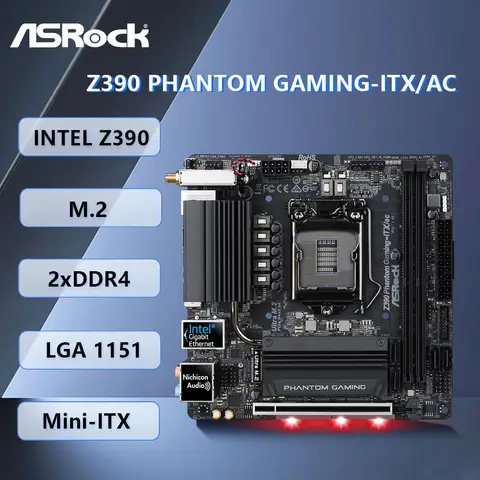 ASRock Z390 Phantom Gaming-ITX/ac Mini-ITX Motherboard intel Z390 LGA 1151 2×DDR4 32GB PCI-E 3.0 USB3.1 HDMI