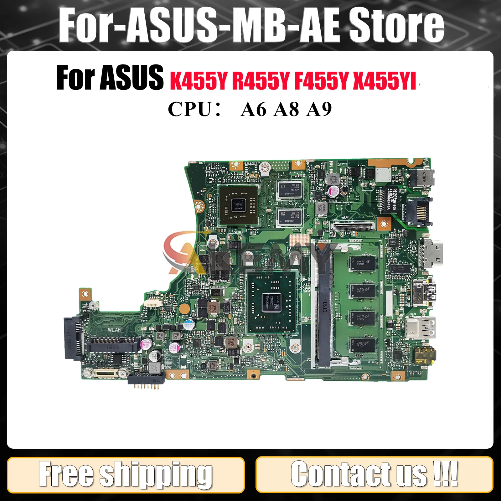 

X455YI Laptop Motherboard For ASUS VivoBook K455Y X455YI R455Y A455Y R454Y F455Y X455Y Mainboard With A6 A8 A9 CPU tests OK stk
