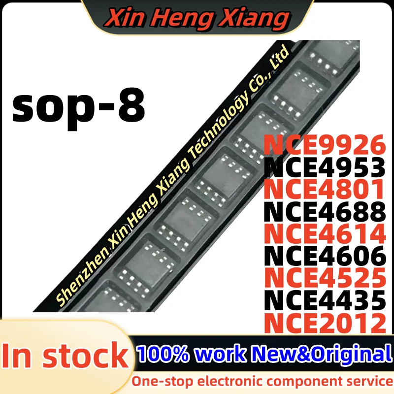 

(10pcs)NCE4525 NCE4606 NCE2012 NCE4435 NCE4614 NCE4688 NCE4801 NCE4953 NCE9926 sop-8 Chipset