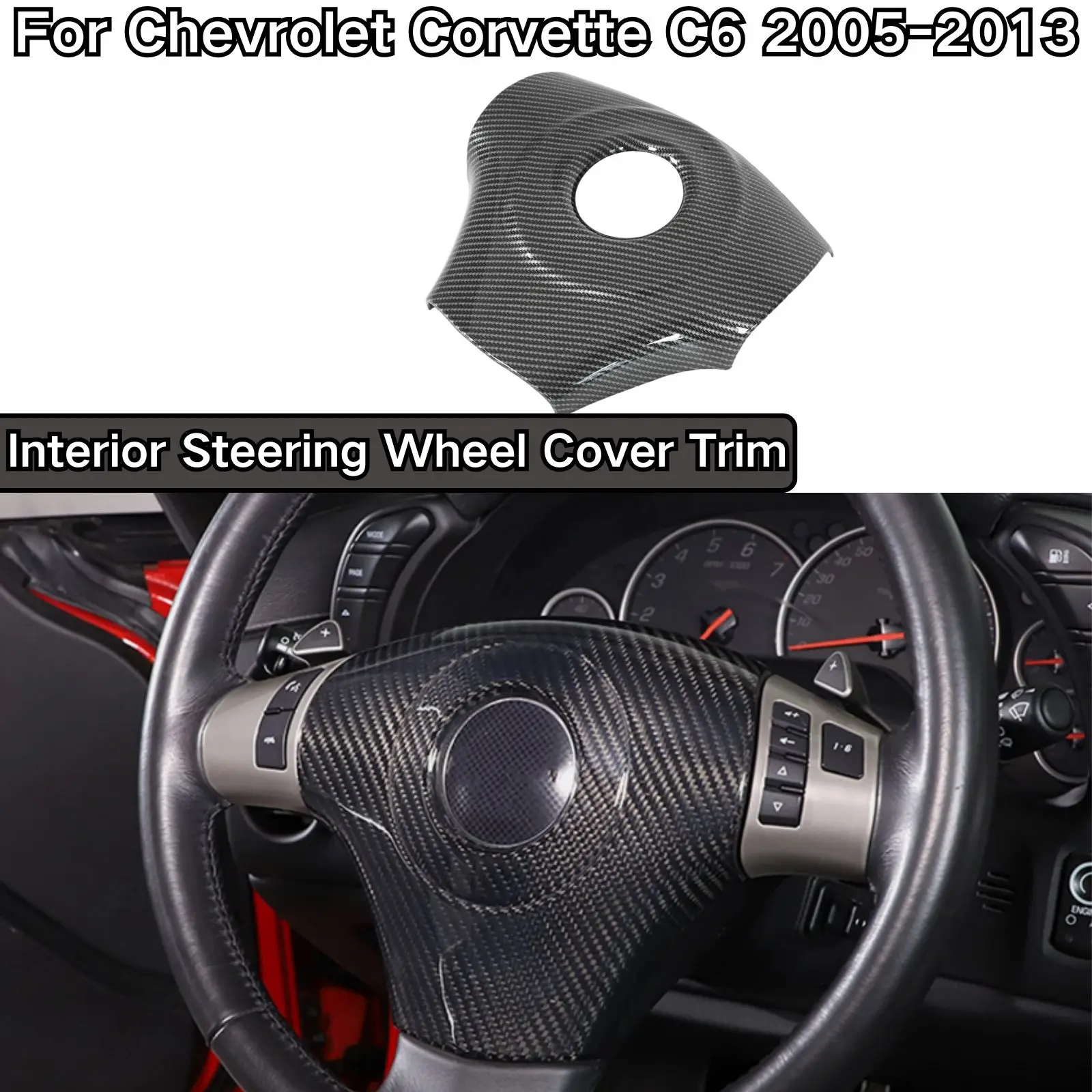 

Для Chevrolet Corvette C6 2005-2013: Накладка на руль, глянцевая черная, под карбон, аксессуары для автомобиля