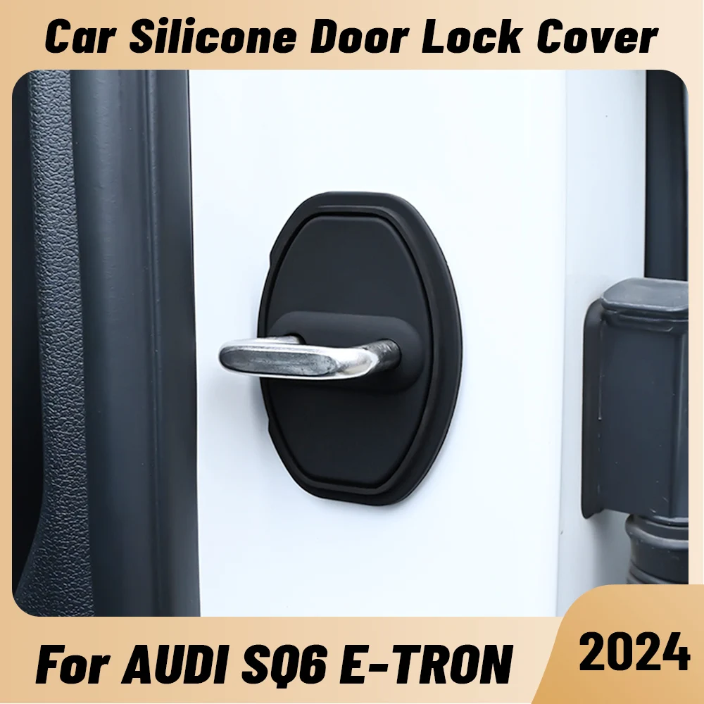 For AUDI SQ6 E-TRON 2024 Car Door Shock Absorber Door Lock Protector Silicone Auto Door Lock Latches Cover Accessories