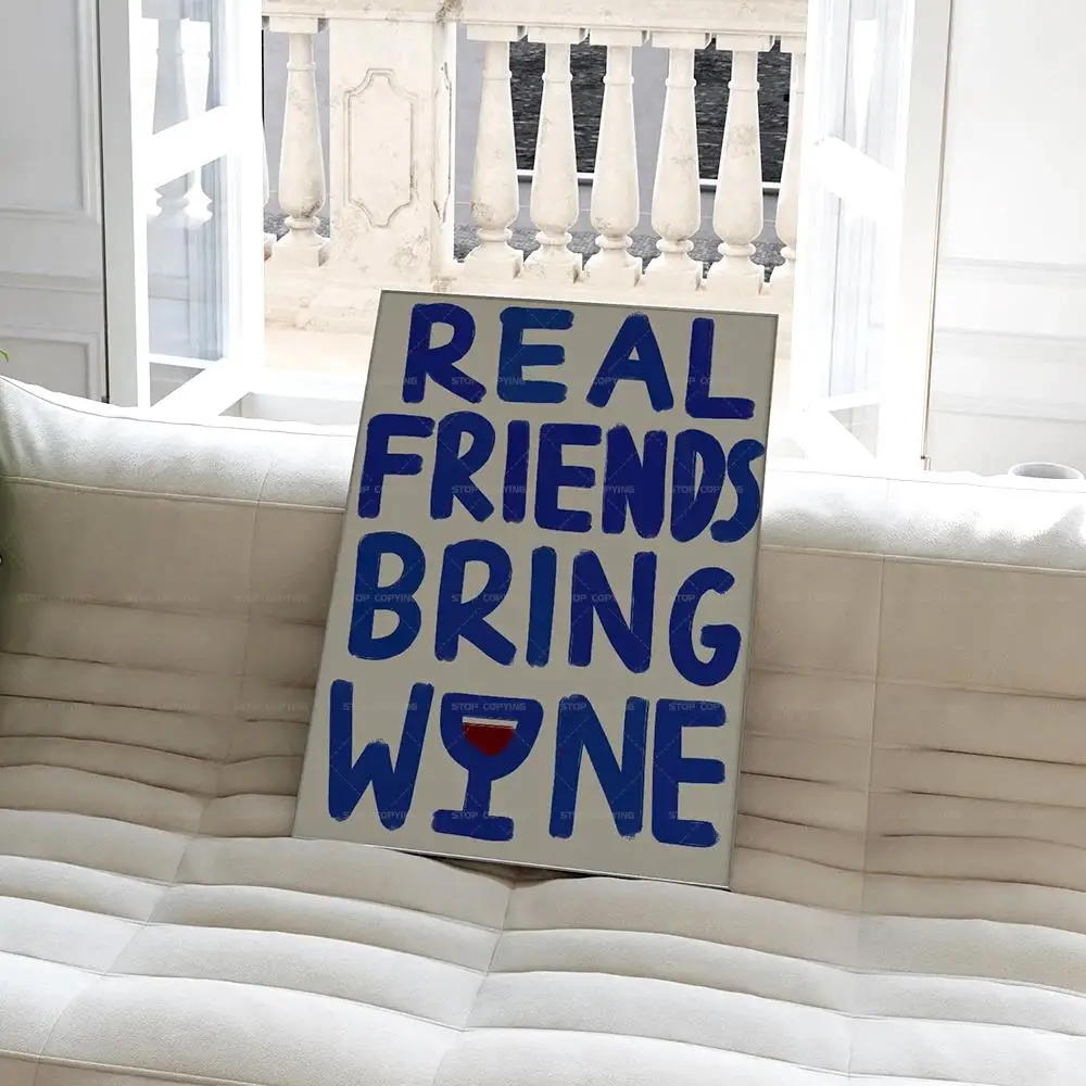 Modern Real Friends Bring Wine Cheese Lover All Carb Diet Quotes Wall Art Prints Canvas Painting Poster Pictures For Living Room