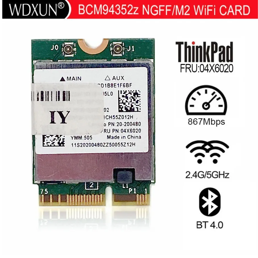 NEW Broadcom WIFI Wireless AC BCM94352Z 04X6020 Network card M.2 NGFF 802.11AC 867Mbps Bluetooth wifi BT4.0 BCM94352