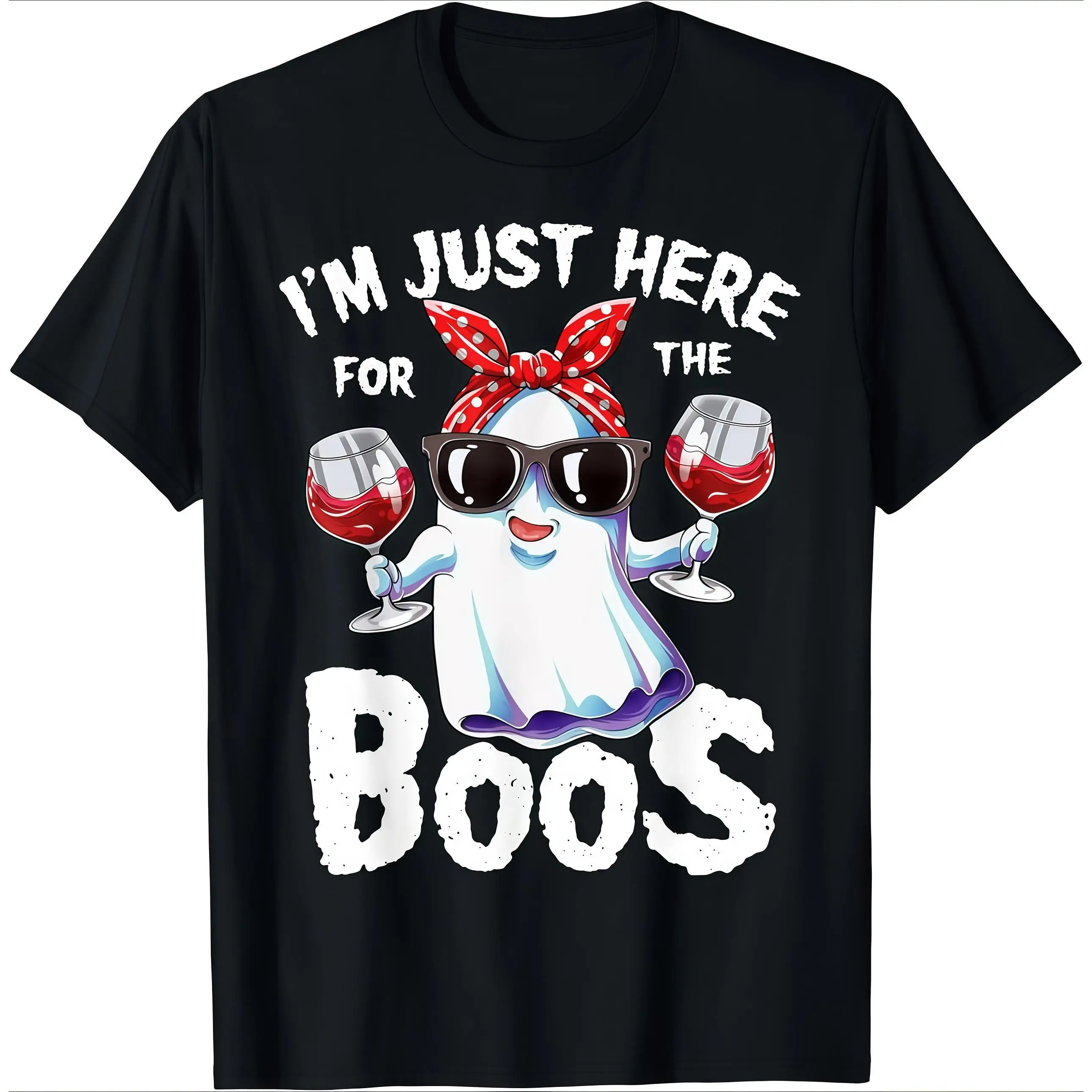 

I'm Just Here For The Boos Halloween T-shirt Funny Ghost Wine Graphic Unisex Crewneck Tee