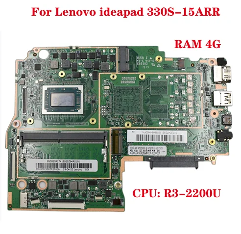 

Lot For Lenovo ideapad 330S-15ARR laptop motherboard with CPU R3-2200U RAM 4G DDR4 100% test work