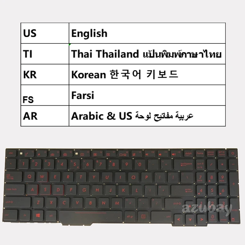 Keyboard For ASUS Rog GL553VD GL553VE GL553VW FX553VD FX553VE V156362ES1 UI 0KN1-0B3UI11 0KNB0-6674 US Korean Farsi Arabic Thai