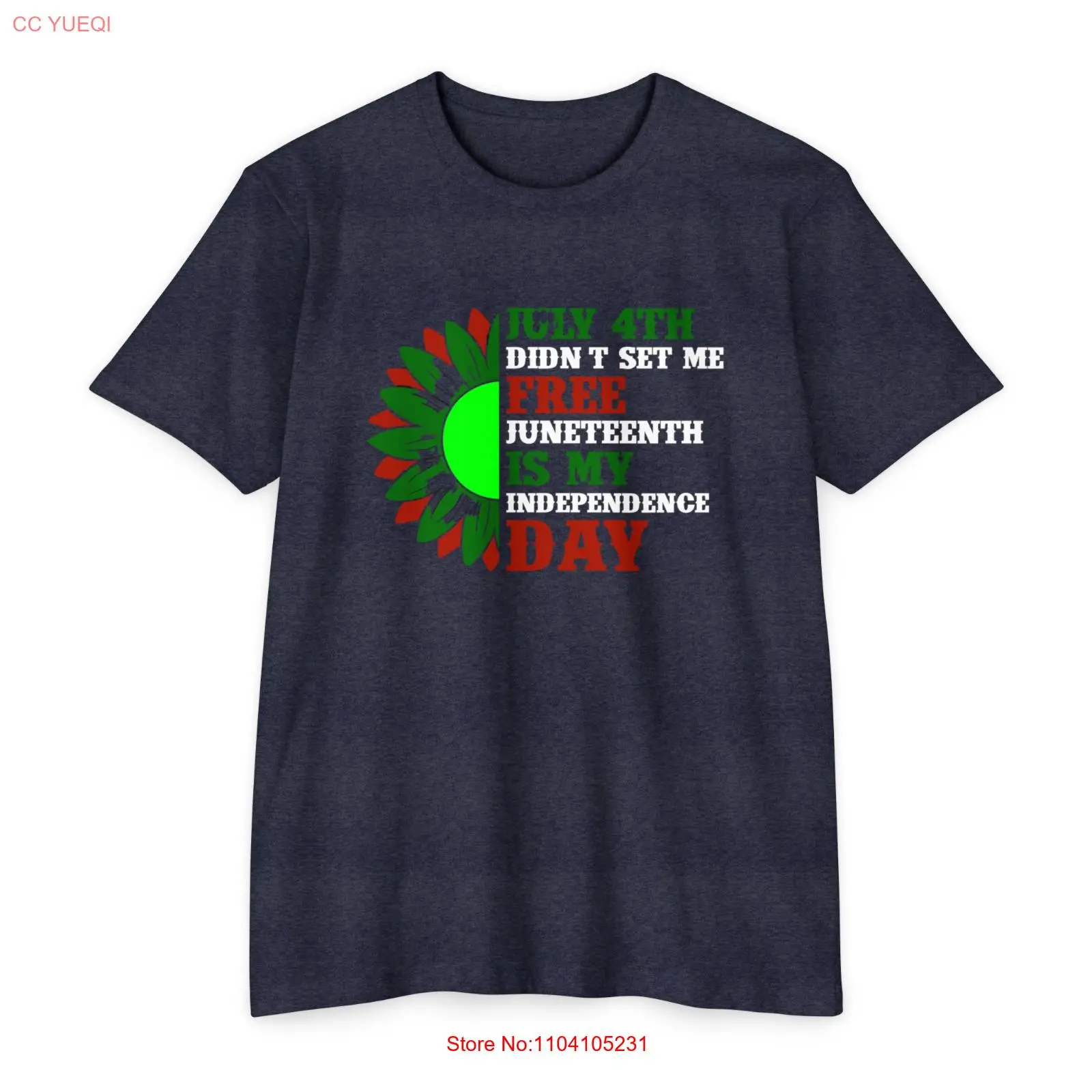 July 4th Didn't Set Me Free Juneteenth Is My Independence Day Unisex Tees