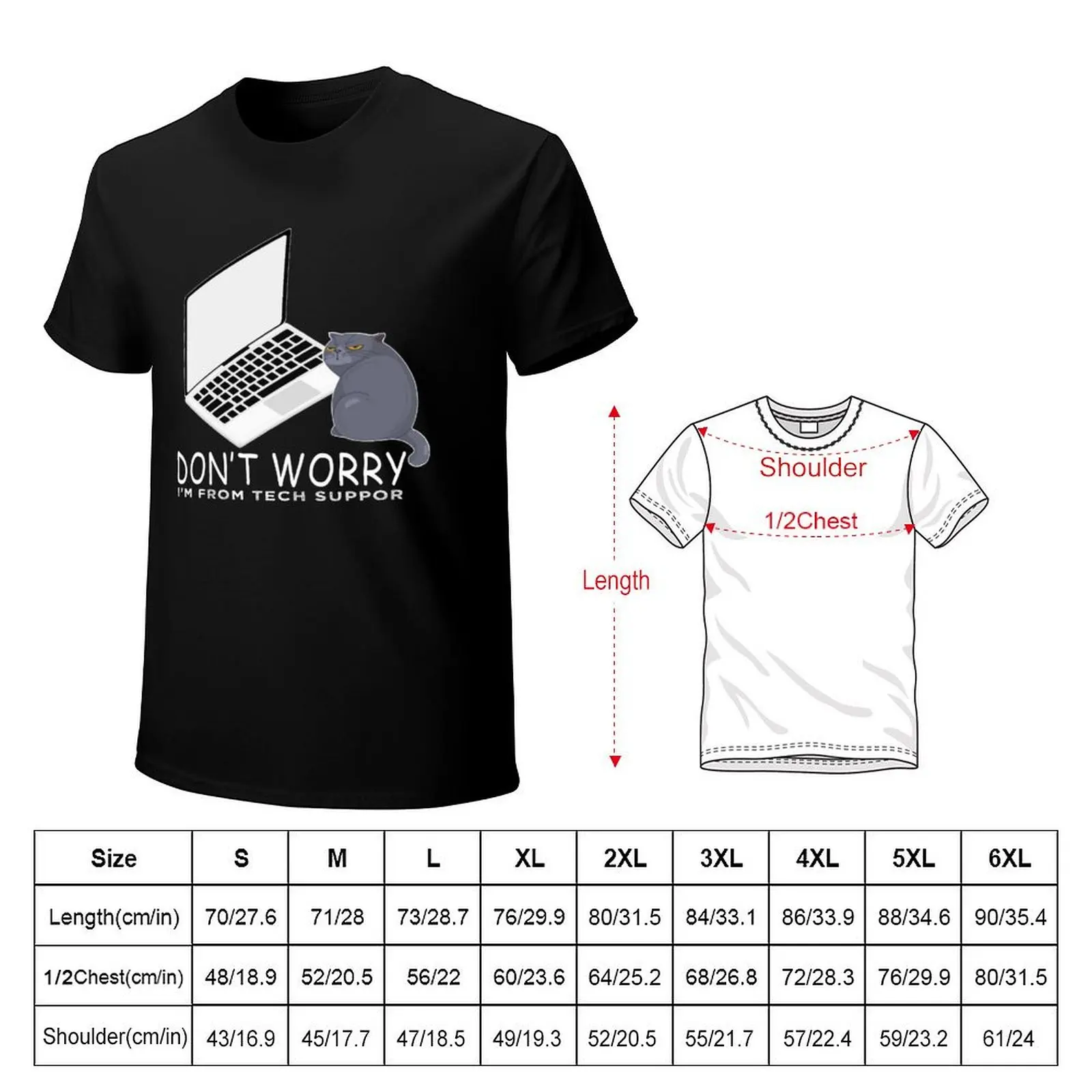 HEY DON'T WORRY I'M FROM TECH SUPPORT T-Shirt funny t shirts dark humor T-Shirt