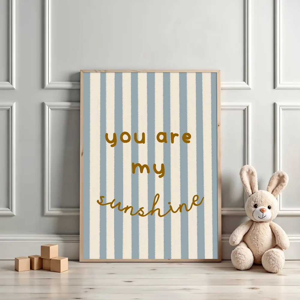 1 Stück Ungerahmtes Skandinavisches Blau Gestreiftes 'You Are My Sunshine' Wandkunst-Poster Leinwanddruck Positives Kinderzimmer-Zitat Dekorationsgemälde